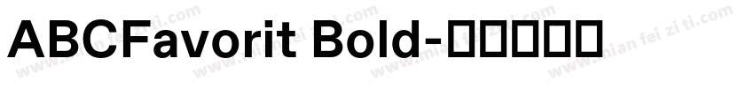 ABCFavorit Bold字体转换